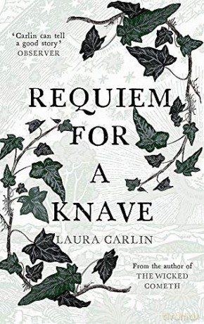 Requiem For A Knave - Laura Carlin [KSIĄŻKA]