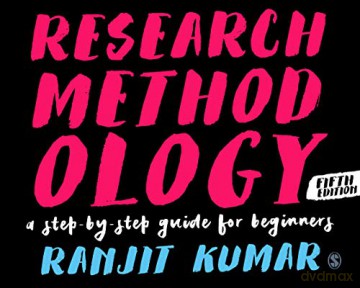 Research Methodology - Ranjit Kumar [KSIĄŻKA]