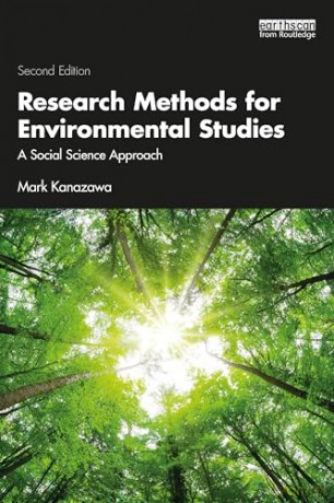 Research Methods For Environmental Studi - Mark Kanazawa [KSIĄŻKA]