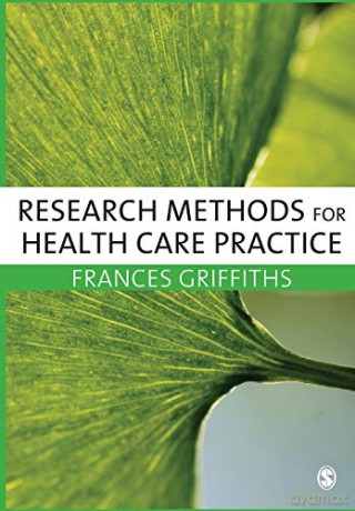 Research Methods/Health Care Practice - Frances Griffiths [KSIĄŻKA]