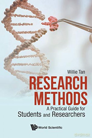 Research Methods: A Practical Guide For - Willie Chee Keo Tan [KSIĄŻKA]
