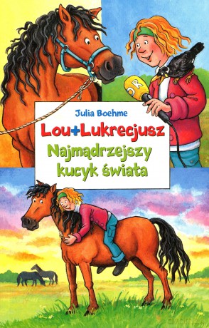 Lou+Lukrecjusz. Najmądrzejszy Kucyk Świata - Julia Boehme [KSIĄŻKA]