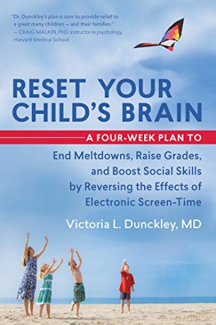 Reset Your Childs Brain - Victoria Dunckley [KSIĄŻKA]