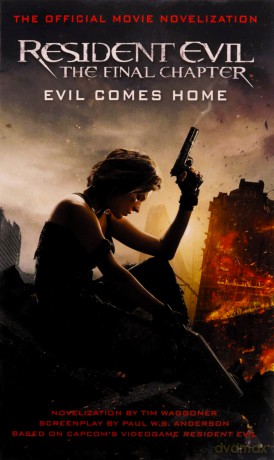 Resident Evil The Final Chapter - Tim Waggoner [KSIĄŻKA]