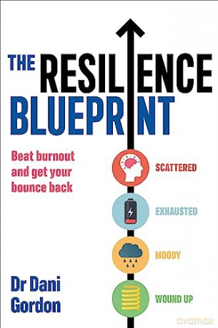 Resilience Blueprint - Dani Gordon [KSIĄŻKA]