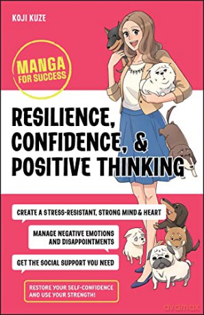 Resilience Confidence/Positive Thinking - Koji Kuze [KSIĄŻKA]