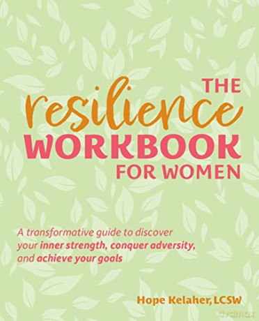 Resilience Workbook For Women - Hope Kelaher [KSIĄŻKA]