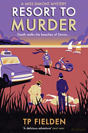 Resort To Murder - T P Fielden [KSIĄŻKA]