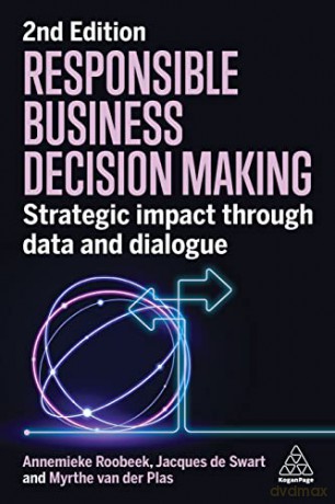 Responsible Business Decision Making - A Et Al Roobeek [KSIĄŻKA]