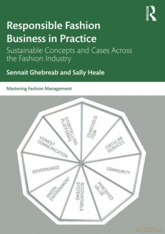 Responsible Fashion Business In Practice - Sennait Ghebreab [KSIĄŻKA]