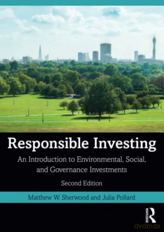Responsible Investing - Matthew W. Sherwood [KSIĄŻKA]