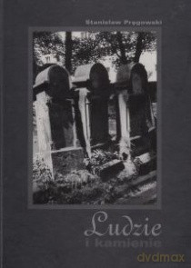 Ludzie I Kamienie - Pręgowski S. [KSIĄŻKA]