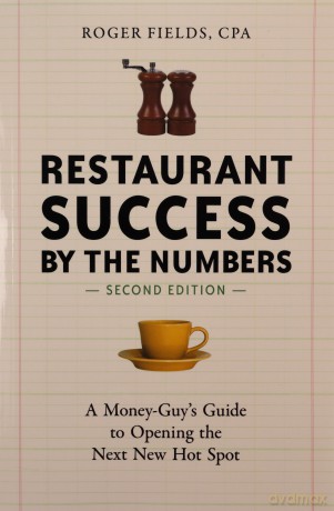 Restaurant Success By The Numbers - Roger Fields [KSIĄŻKA]
