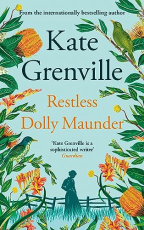 Restless Dolly Maunder - Kate Grenville [KSIĄŻKA]