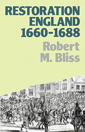 Restoration England - Robert M. Bliss [KSIĄŻKA]