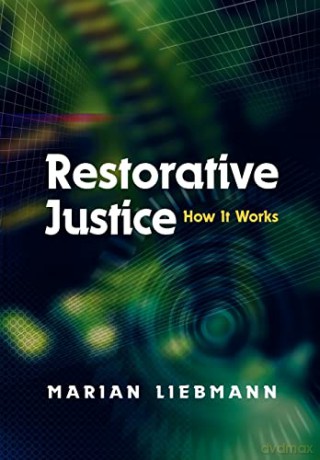 Restorative Justice - Marian Liebmann [KSIĄŻKA]