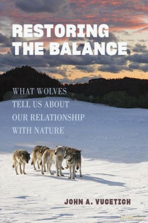 Restoring The Balance - John A Vucetich [KSIĄŻKA]