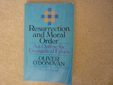Resurrection And Moral Order [KSIĄŻKA]