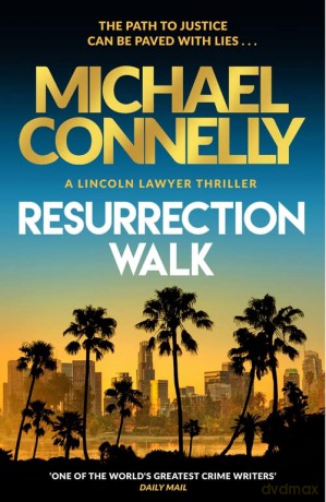 Resurrection Walk - Michael Connelly [KSIĄŻKA]