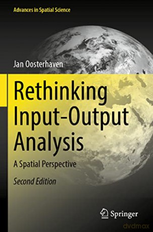 Rethinking Inputoutput Analysis - Jan Oosterhaven [KSIĄŻKA]