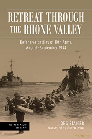 Retreat Through The Rhone Valley - Linden Lyons [KSIĄŻKA]