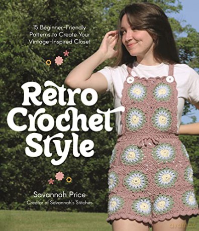 Retro Crochet Style - Savannah Price [KSIĄŻKA]