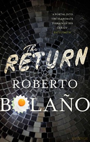 Return - Roberto Bolano [KSIĄŻKA]