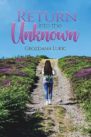Return Into The Unknown - Grozdana Lukic [KSIĄŻKA]
