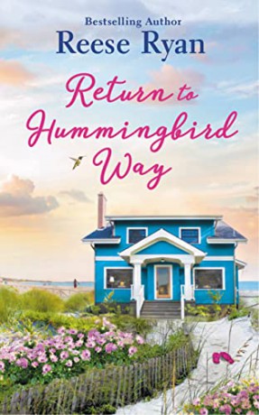 Return To Hummingbird Way - Reese Ryan [KSIĄŻKA]