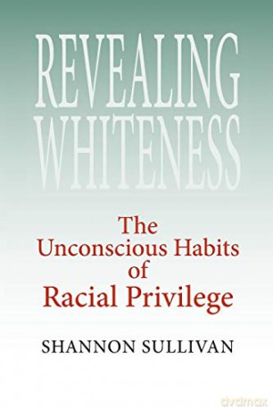 Revealing Whiteness - Sullivan [KSIĄŻKA]