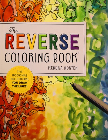 Reverse Coloring Book The - Kendra Norton [KSIĄŻKA]