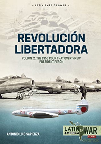 Revolucion Libertadora Volume 2 - A Sapienza Fracchia [KSIĄŻKA]