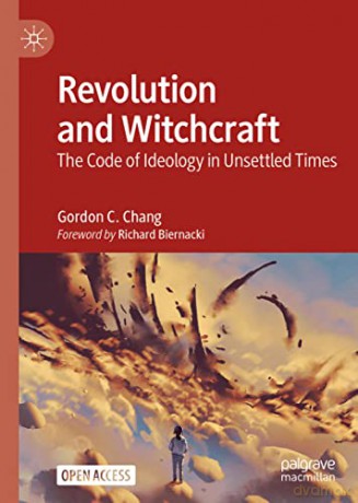 Revolution And Witchcraft - Chang Gordon C. [KSIĄŻKA]