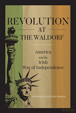 Revolution At The Waldorf - Greene P O Sullivan [KSIĄŻKA]