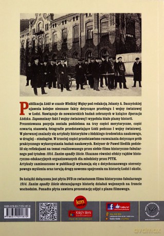 Łódź W Czasie Wielkiej Wojny - Daszyńska J.A. [KSIĄŻKA]