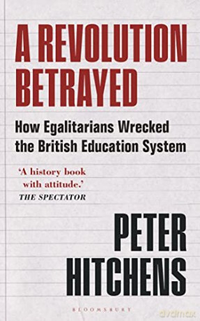 Revolution Betrayed - Peter Hitchens [KSIĄŻKA]