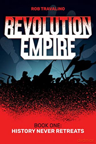 Revolution Empire - Rob Travalino [KSIĄŻKA]