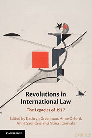 Revolutions In International Law - Edited By Kathryn Gr [KSIĄŻKA]