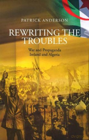 Rewriting The Troubles - Patrick Anderson [KSIĄŻKA]