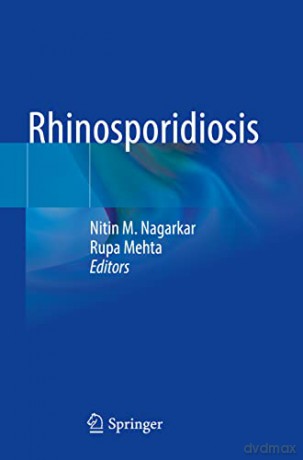 Rhinosporidiosis - Nitin M. Nagarkar [KSIĄŻKA]