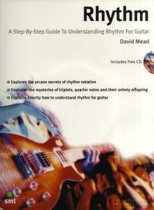 Rhythm A Guide To Rhythm For Guitar - David Mead [KSIĄŻKA]