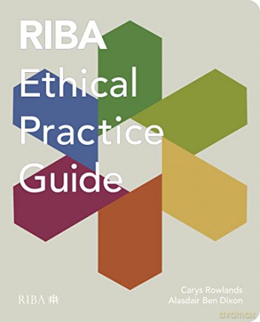 Riba Ethical Practice Guide - Carys Rowlands [KSIĄŻKA]