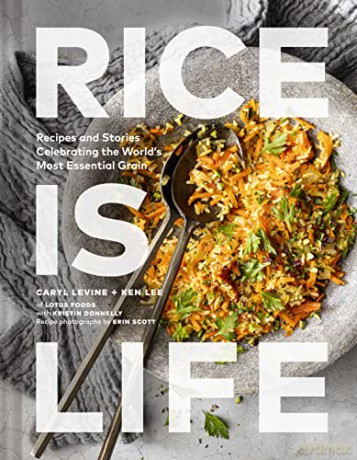 Rice Is Life - Caryl Levine [KSIĄŻKA]