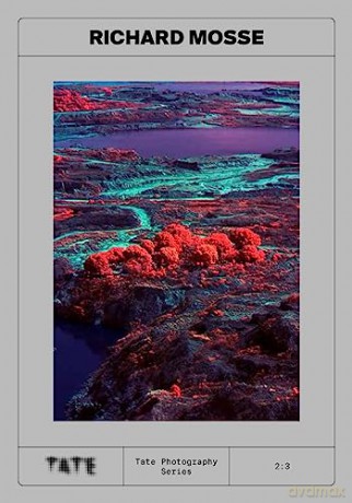 Richard Mosse - Yasufumi Nakamori [KSIĄŻKA]