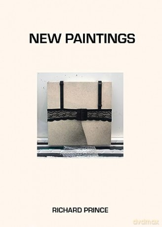 Richard Prince: New Paintings - Richard Prince [KSIĄŻKA]