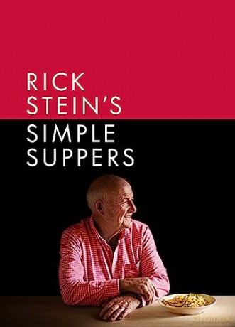 Rick Steins Simple Suppers - Rick Stein [KSIĄŻKA]