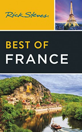 Rick Steves Best Of France Fourth Edit - Rick Steves Steve Sm [KSIĄŻKA]