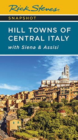 Rick Steves Snapshot Hill Towns Of Cent - Rick Steves [KSIĄŻKA]