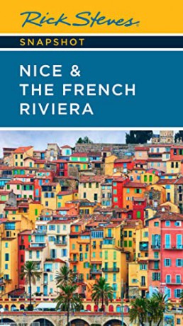 Rick Steves Snapshot Nice The French - Rick Steves Steve Sm [KSIĄŻKA]