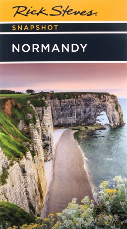 Rick Steves Snapshot Normandy Sixth Ed - Rick Steves Steve Sm [KSIĄŻKA]